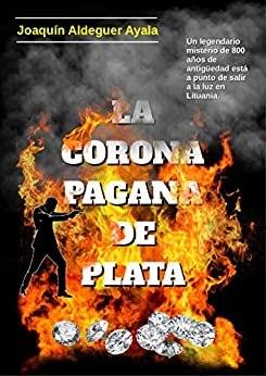 Reseña: La Corona Pagana de plata