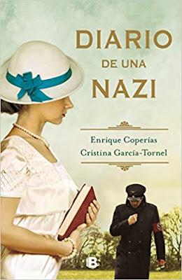 DIARIO DE UNA NAZI, de Enrique Coperías y Cristina García-Tornel