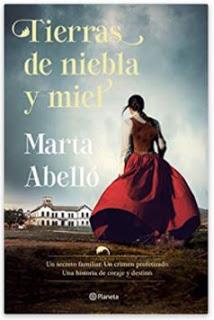«Tierras de niebla y miel» de Marta Abelló