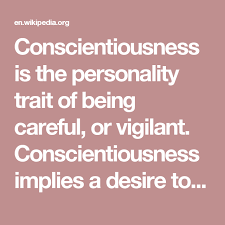 Conscientious - Conscientious Objectors And Draft Registration A Timely Lesson From Wwi World War I Centennial / A person who is conscientious makes sure that if others are watching, they like what they see. Conscience and conscientious both come from the latin verb conscire, a word that means to be conscious or to be conscious of guilt and that traces. Conscientiousness Is The Personality Trait Of Being Careful Or Vigilant Conscientiousness Implies A De Personality Traits Self Discipline Health And Wellness
