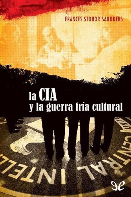 La Pluma y el Dólar: La Guerra Cultural y la Fabricación Industrial del Consenso La Pluma y el Dólar: La Guerra Cultural y la Fabricación Industrial del Consenso