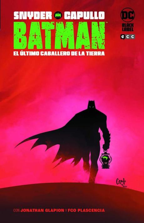 Batman. El último caballero de la Tierra.
