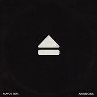 Mayor Tom estrena Analøgica