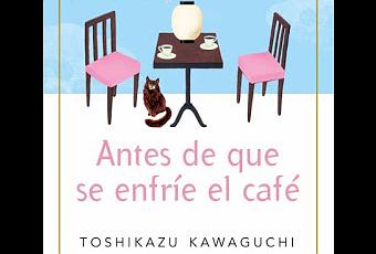 Reseña de Antes de Que Se Enfríe El Café Una Novela de Tiempo