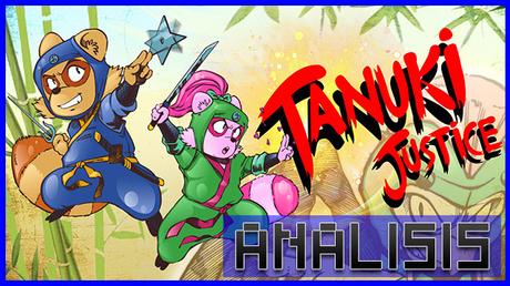 ANÁLISIS: Tanuki Justice