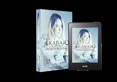 Trabajo Involuntario de Bella Hayes