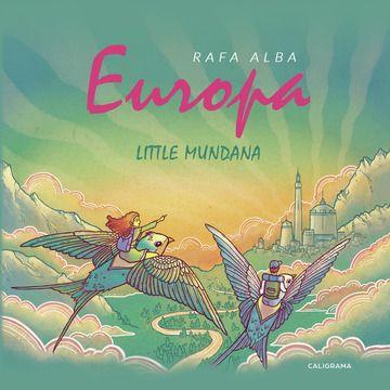 ‘Europa’, de Rafa Alba, una pequeña enciclopedia fascinante del continente para todos los públicos