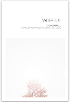 Donald Hall. Without Donald Hall. Without