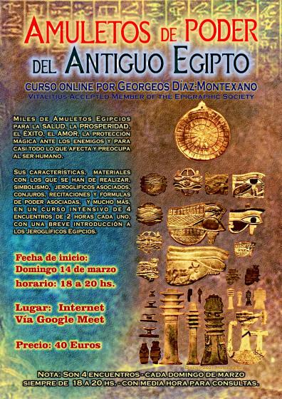 “Amuletos de Poder del Antiguo Egipto” – Curso online por Georgeos Díaz-Montexano, Vitalitius Accepted Member of The Epigraphic Society.