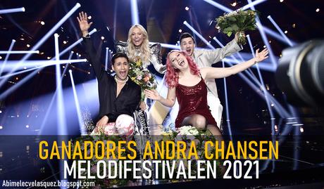 ÁLVARO ESTRELLA, PAUL REY, CLARA KLINGENSTRÖM Y KLARA HAMMARSTRÖM PASAN POR ANDRA CHANSEN A LA FINAL DEL MELOFESTIVALEN 2021