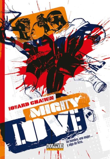 Mighty Love, de Howard Chaykin