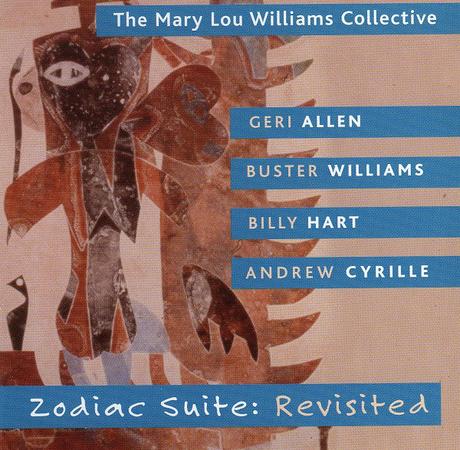 The Mary Lou Williams Collective - Zodiac Suite: Revisited (2006) The Mary Lou Williams Collective - Zodiac Suite: Revisited (2006)