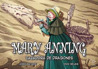 Mary Anning: Cazadora de dragones