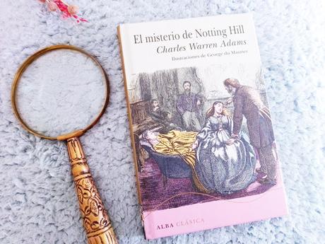 EL MISTERIO DE NOTTING HILL: ¡Maldad, codicia, hipnosis y … asesinato!