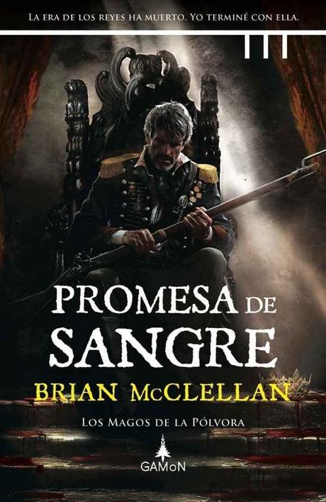 Promesa de Sangre de Brian McClellan