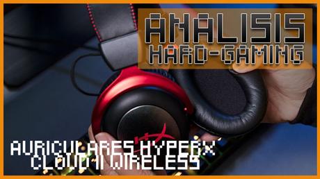 ANÁLISIS: Auriculares HyperX Cloud II Wireless