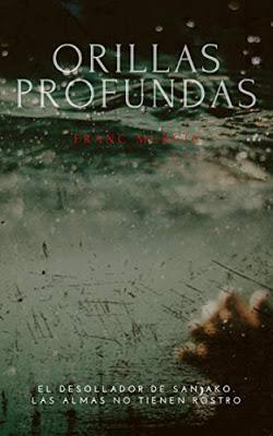 Reseña: Orillas profundas de Franc Murcia (Independently published, 2020)