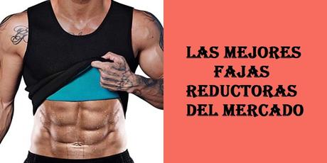 Mejores fajas reductoras del mercado