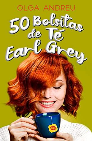 OPINIÓN DE 50 BOLSITAS DE TÉ EARL GREY DE OLGA ANDREU