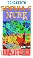 Concierto de Sophia-C y Nurk en Sala Barco