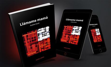 ‘Llámame mamá’, una historia oscura sobre el complejo de Edipo escrita por Andrés Gusó
