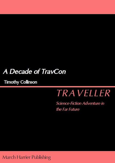 A Decade of TravCon, de March Harrier Publishing A Decade of TravCon, de March Harrier Publishing