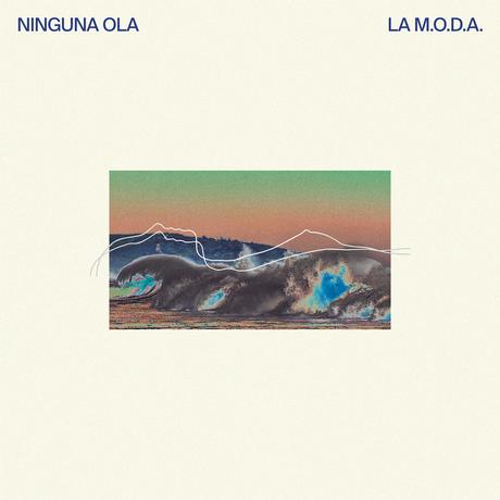 La M.O.D.A.: ‘Ninguna ola’