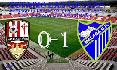 UD LOGROÑES 0-1 MALAGA CF UD LOGROÑES 0-1 MALAGA CF