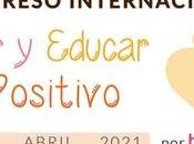 Congreso Internacional Criar Educar Positivo