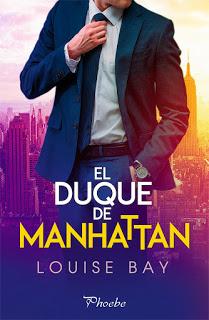 El duque de Manhattan (The Royals Collection #3) - Louise Bay