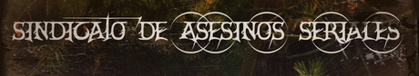 Sindicato de Asesinos Seriales - Las Sombras Que Evadimos (2018)