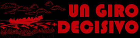 UN GIRO DECISIVO