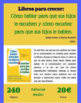 Libros para crecer: Cómo hablar para que te escuchen...y cómo escuchar para que te hablen 02