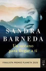 UN OCÉANO PARA LLEGAR A TI. Sandra Barneda. UN OCÉANO PARA LLEGAR A TI. Sandra Barneda.