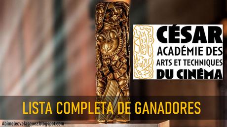 LISTA COMPLETA DE GANADORES DE LOS PREMIOS CÉSAR 2021