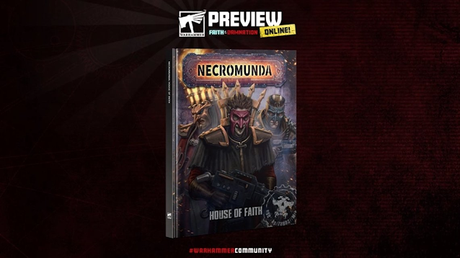 Faith & Damnation, parte II: Necromunda