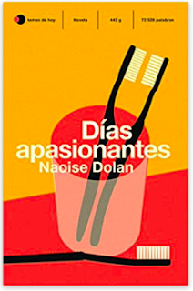 «Días apasionantes» de Naoise Dolan