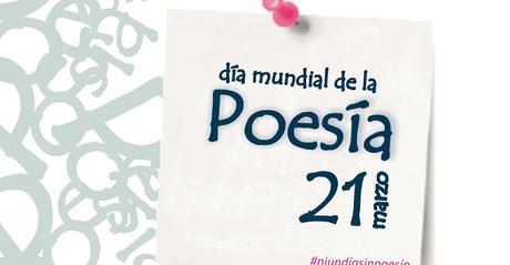 Día Mundial de la Poesía. 21 de marzo de 2021 Día Mundial de la Poesía. 21 de marzo de 2021