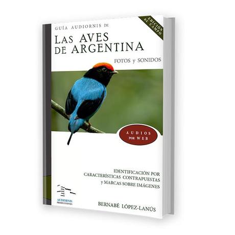 Guía Audiornis de las Aves de Argentina