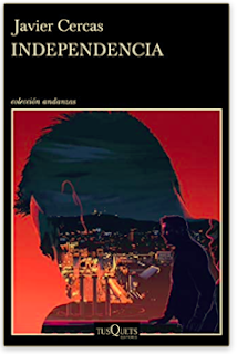 «Independencia: Terra Alta 2» de Javier Cercas