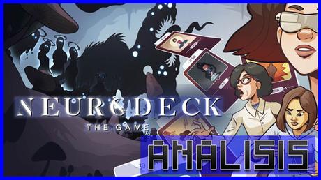 ANÁLISIS: Neurodeck Psychological Deckbuilder