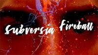 Subversia estrena lyric vídeo de Fireball
