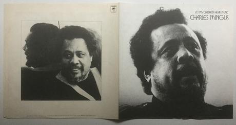 Charles Mingus - Let my Children Hear Music (1972)