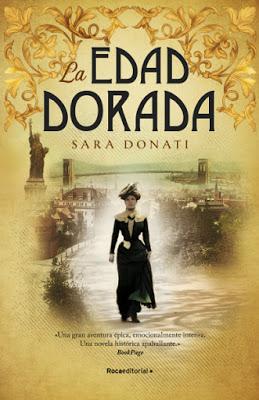 La edad dorada - Sara Donati