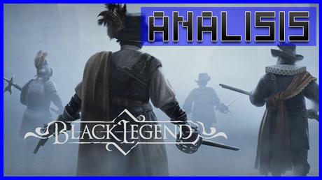 ANÁLISIS: Black Legend