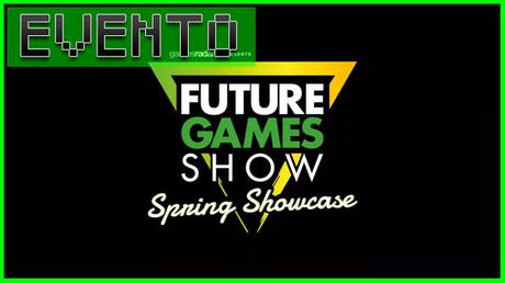 EVENTO: Future Games Show