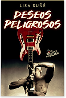 «Deseos peligrosos» de Lisa Suñé
