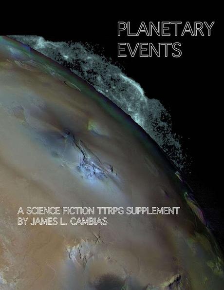 Planetary Events, de James Cambias Productions