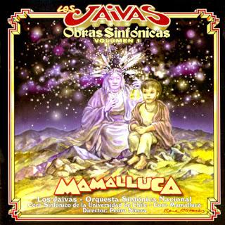 Los Jaivas - Mamalluca (1999)