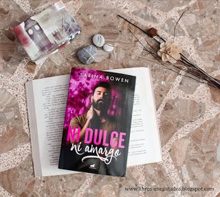Reseña: Ni dulce ni amargo de Sarina Bowen